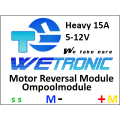 Wetronic Motor Reversal Module Heavy 15A Servo Signal